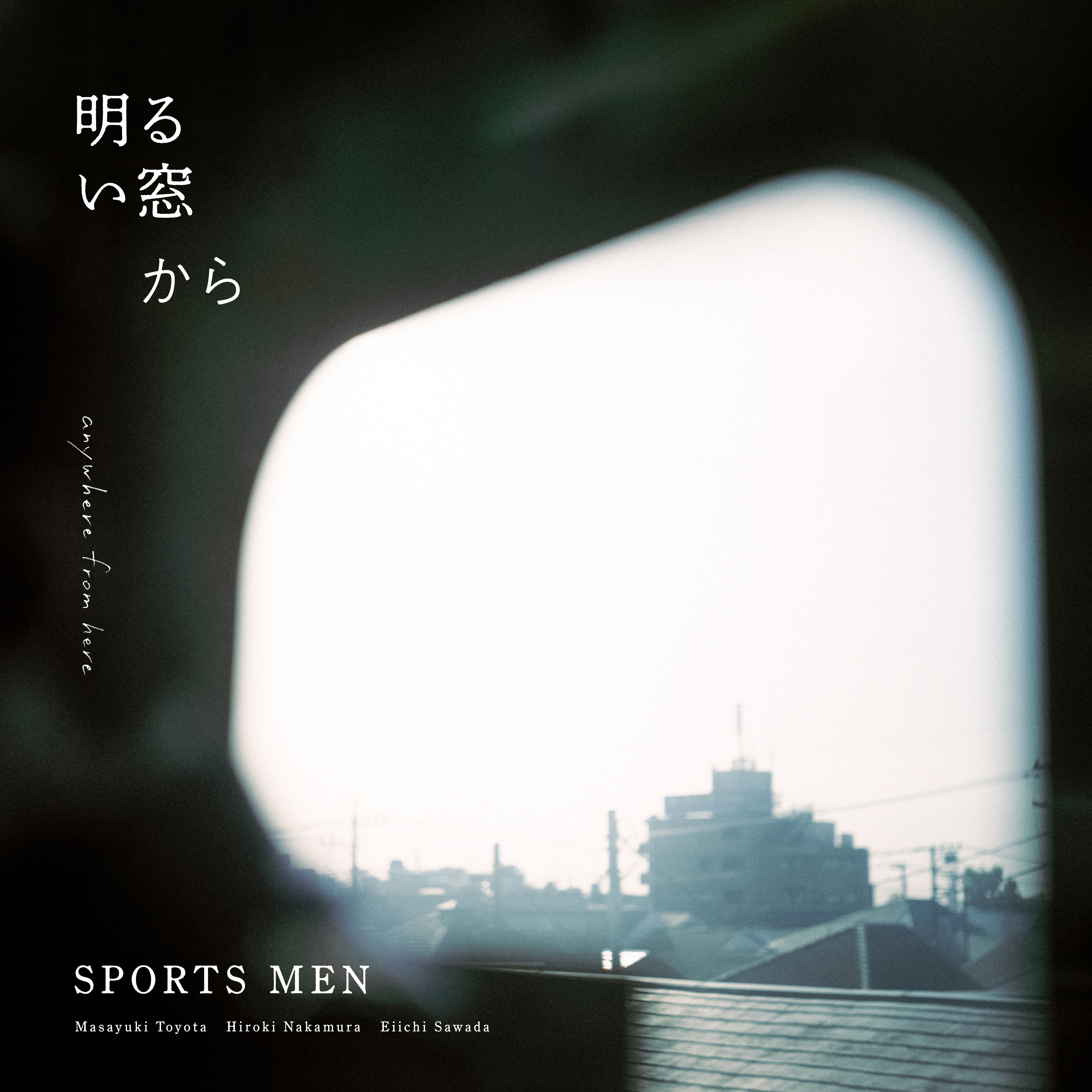 SPORTS MEN "Akarui Mado kara *12-inch Vinyl" No.1