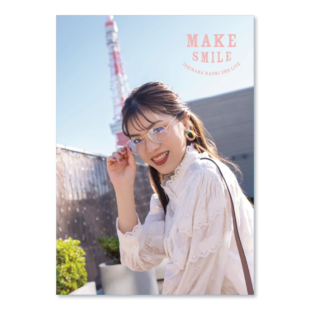 Ishihara Kaori 2nd LIVE"MAKE SMILE" Pamphlet