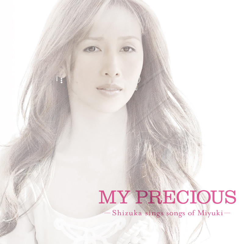 Kudo Shizuka "MY PRECIOUS"-Shizuka sings songs of Miyuki-