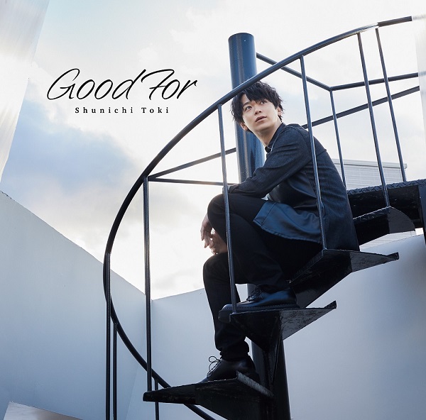 Toki Shunichi 1st Full Album "Good For"Normal Edition(CD only) Release on 18th May 2022