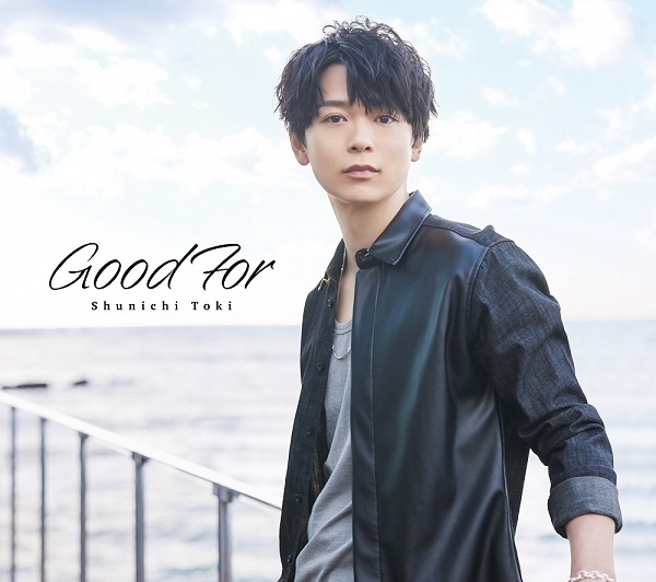 Toki Shunichi 1st Full Album "Good For"Limited Edition(CD+DVD) Release on 18th May 2022