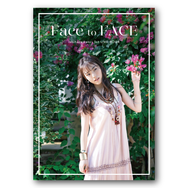 Ishihara Kaori 1st LIVE TOUR "Face to FACE" Pamphlet