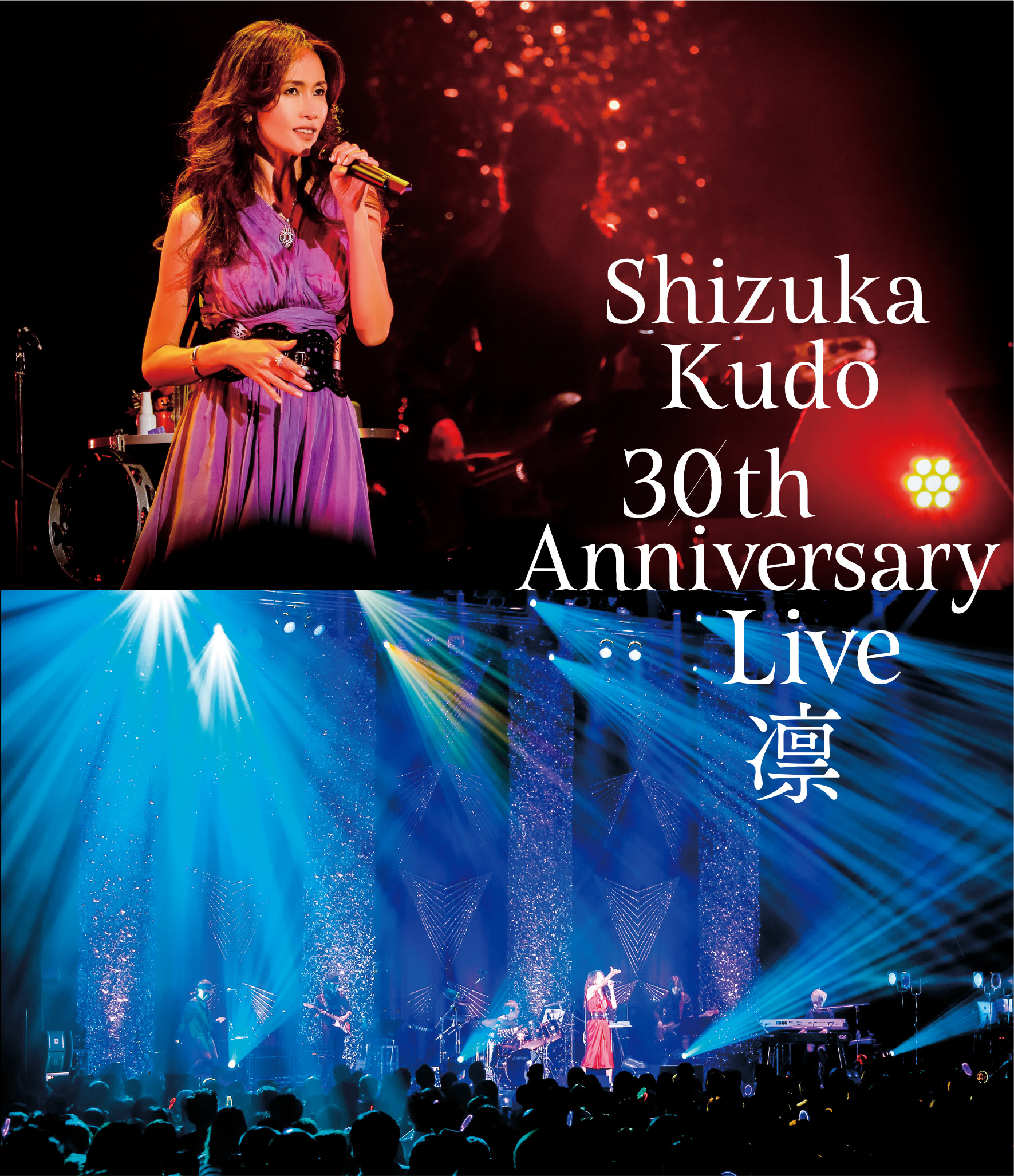 Kudo Shizuka 30th Anniversary Live "Rin" Normal Edition Blu-ray
